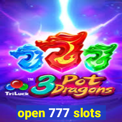 open 777 slots